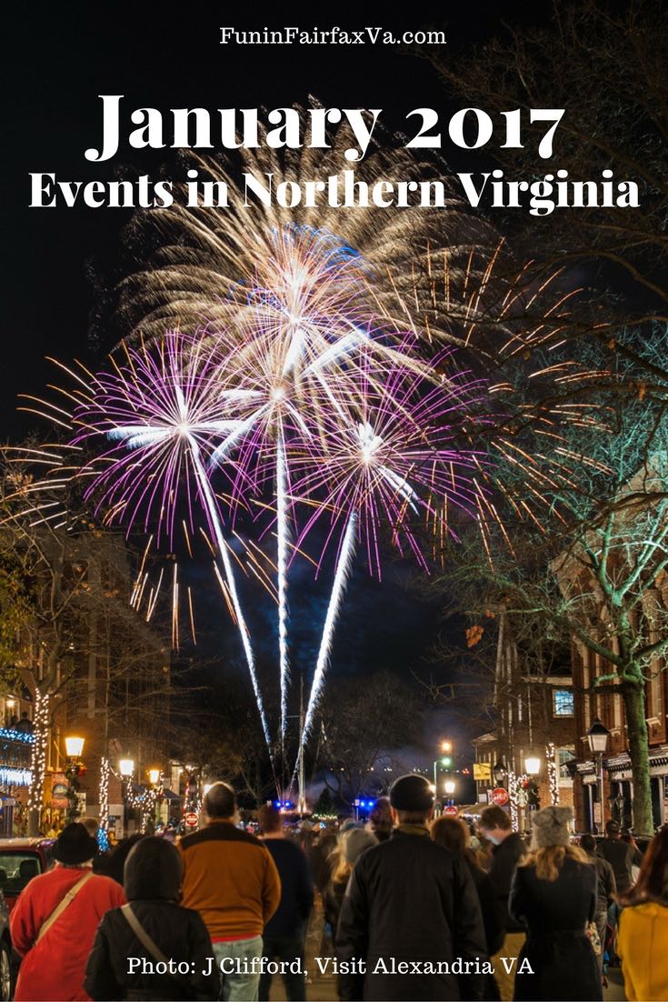 january 2017 new year january 2017 events in the northern virginia area january 2017 new year january 2017 events in the northern virginia area