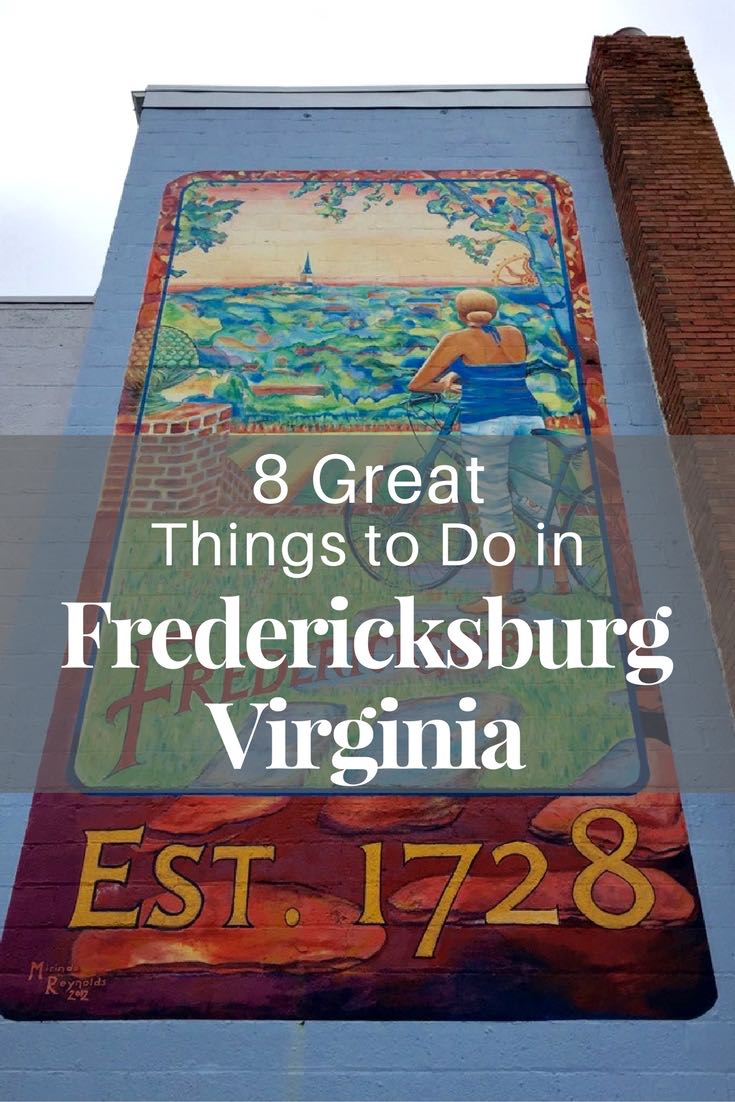 Fredericksburg Virginia Day Trip