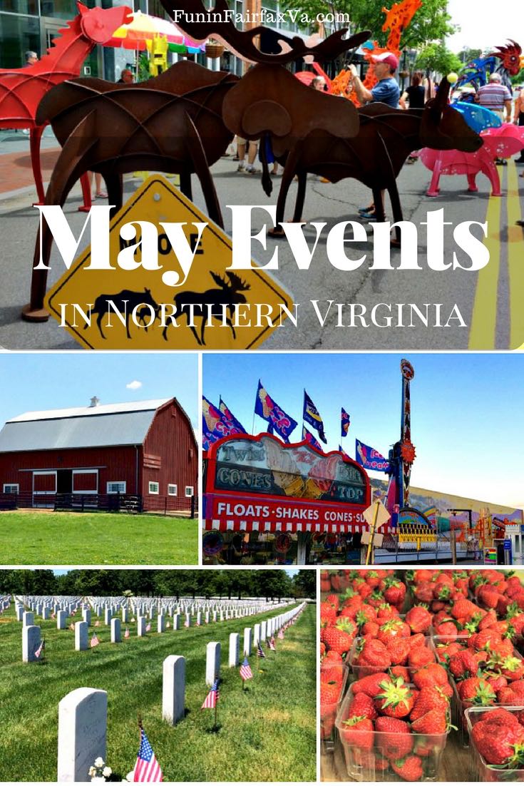 May 2017 Events in Northern Virginia Fun in Fairfax VA