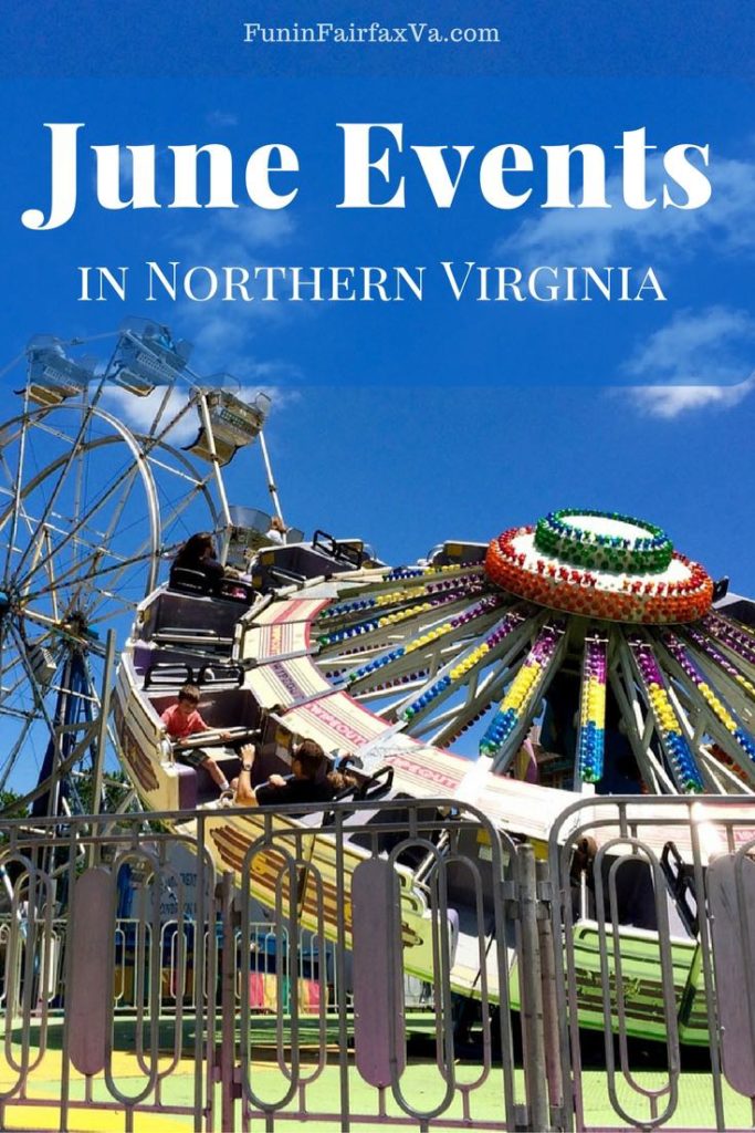 June 2019 Events in Northern Virginia include festivals and fun for every age close to Washington DC