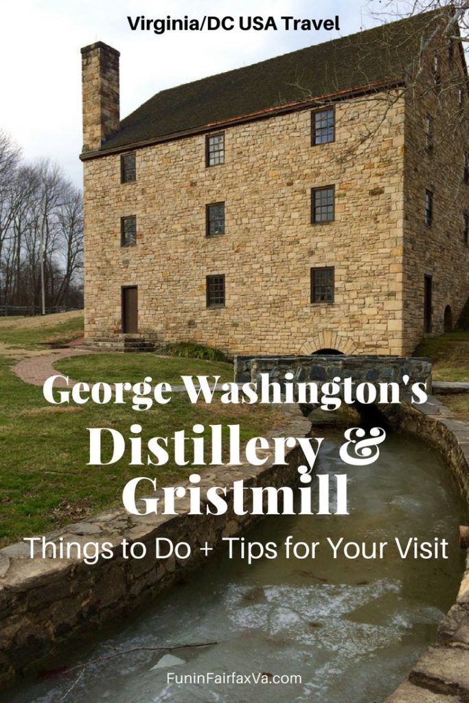 Virginia Washington DC USA Travel and History. George Washington's Distillery and Gristmill, things to do and tips for your visit.