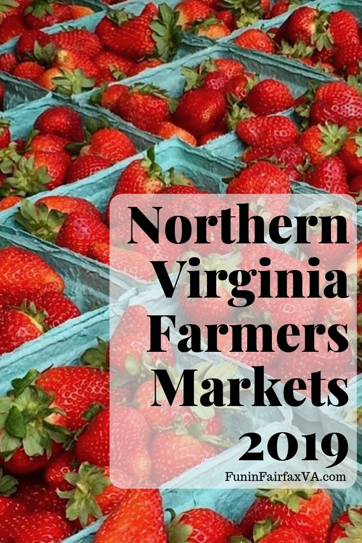 2019 Northern Virginia Farmers Markets to Shop and Eat Local