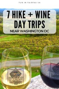 Our expanded list of Virginia hike and wine day trips close to Washington DC offers active fun on local trails, and a relaxing visit to Virginia wineries.