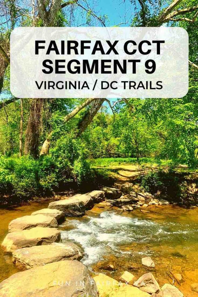 Hikers enjoy woodland trails, paved and dirt surfaces, and water crossings on the mostly level, bike, and family-friendly Fairfax CCT Segment 9 in Northern Virginia.