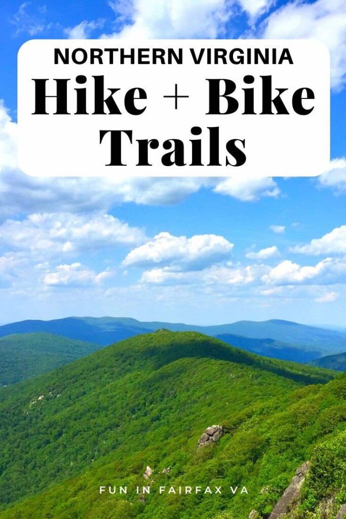 Favorite Northern Virginia hikes and bike trails: easy strolls to challenging climbs from the Potomac to the Blue Ridge, for fun hiking near Washington DC.