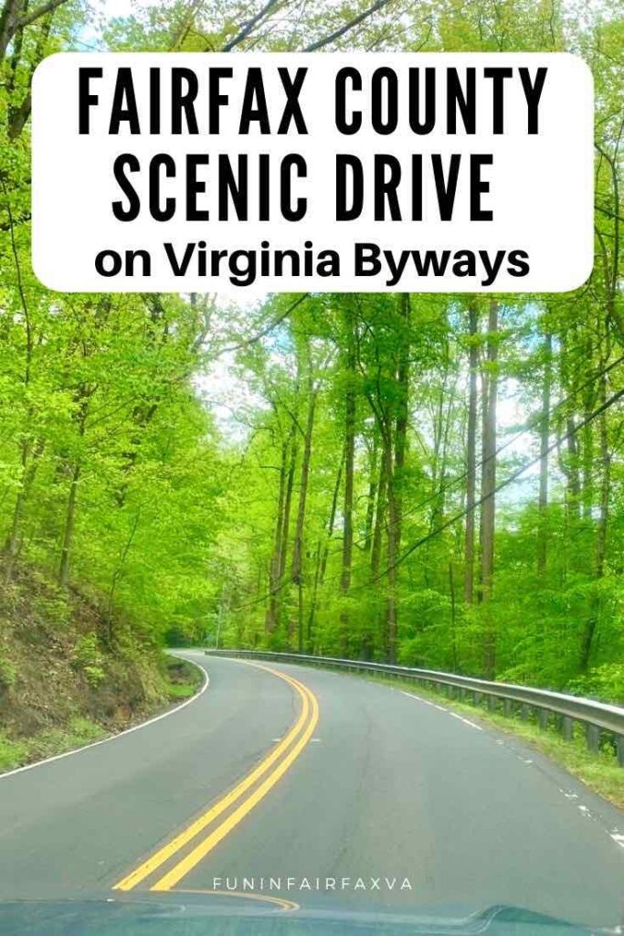 Take a Fairfax County scenic drive in Northern Virginia to explore pretty parks, quaint towns, local history, and Virginai byways near Washington DC.