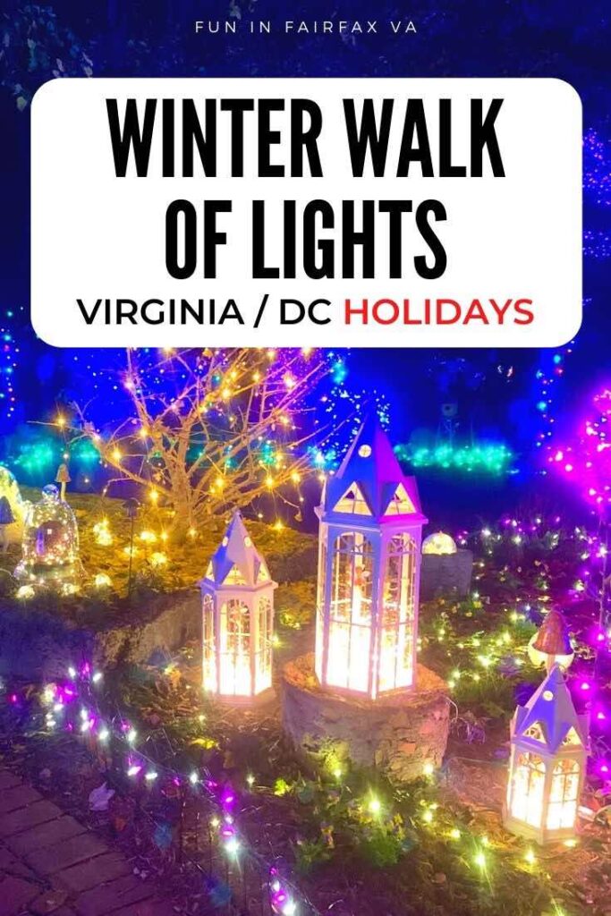 plimbarea de iarnă a luminilor este un spectacol de lumini de vacanță în Virginia de Nord, aproape de Washington DC