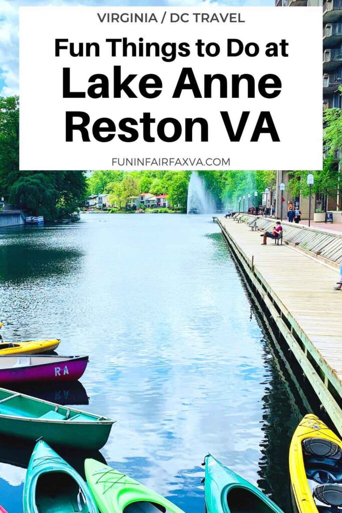 Visit Lake Anne in Reston to enjoy local restaurants and shops, fun common spaces, pretty lake views, and a historically unique Northern Virginia neighborhood.