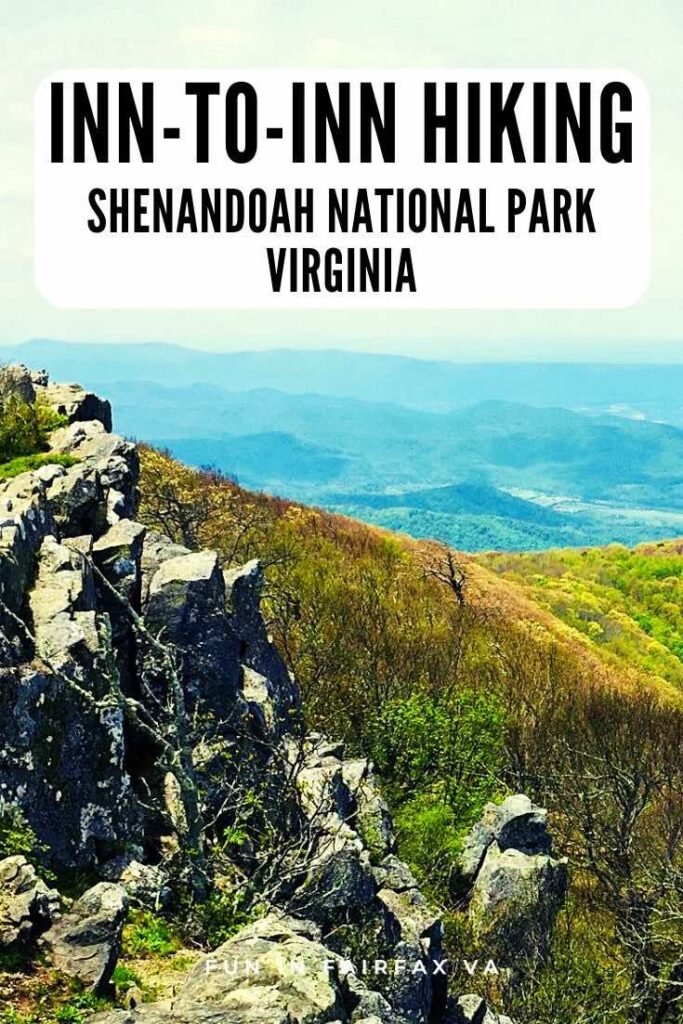 Essential Information and Tips for Inn-to-Inn Hiking in Shenandoah National Park—a 3-day hike from lodge to lodge on the iconic Appalachian Trail in Virginia.