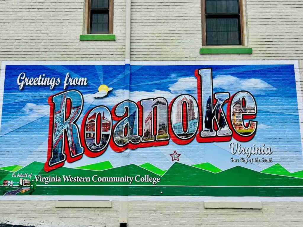 Greetings from Roanoke Mural in downtown Roanoke VA